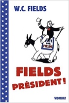 Fields President! Cover for the book Fields President!